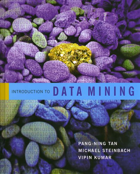 This is a simple database query. . Introduction to data mining tan pdf